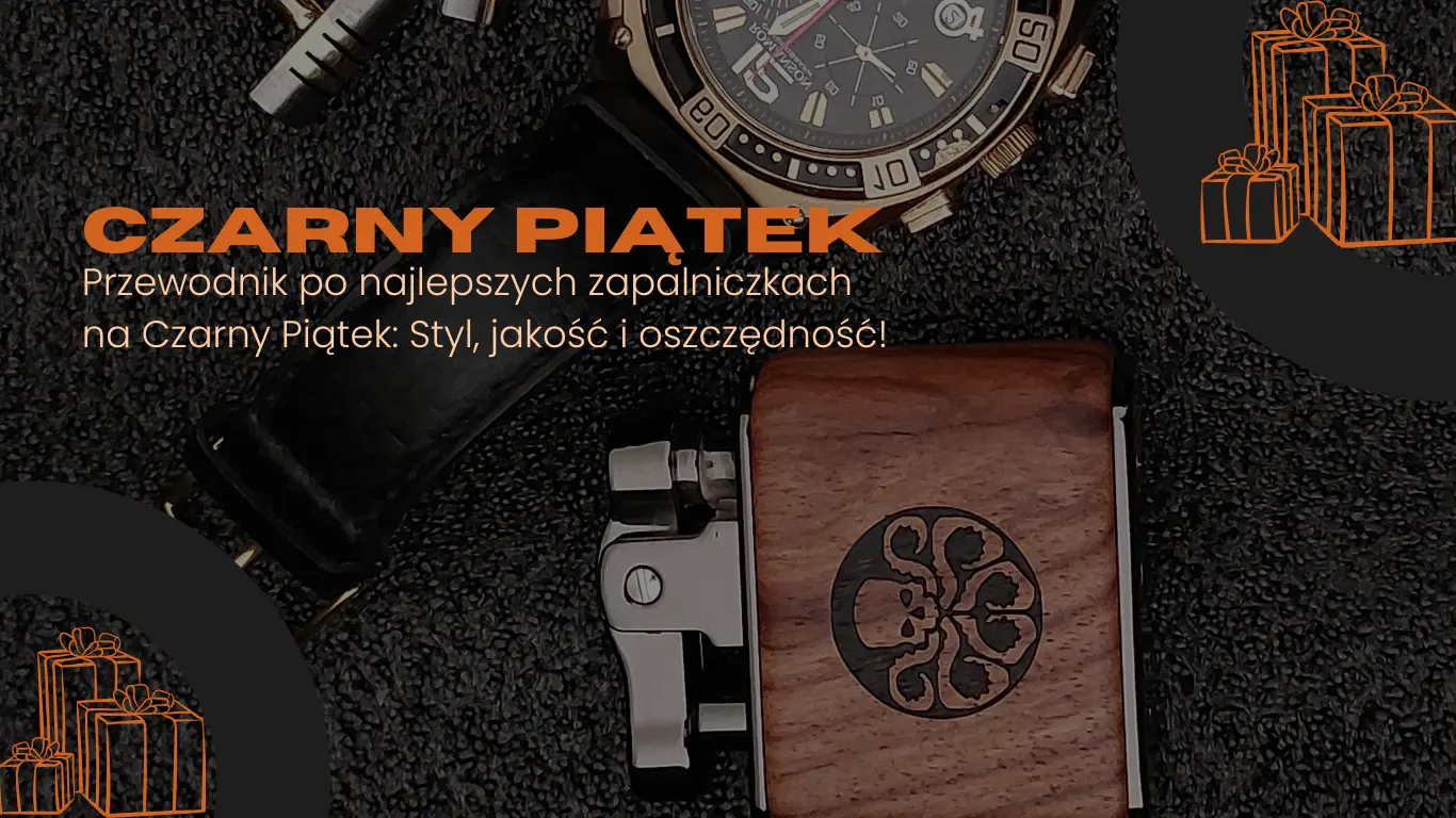 Przewodnik po najlepszych zapalniczkach na Czarny Piątek: Styl, jakość i oszczędność!